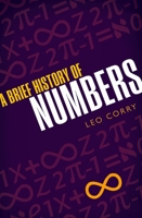 A Brief History of Numbers 0198702590 Book Cover