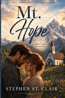 Mt. Hope B0HNRPHFHR Book Cover