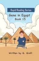 Gene in Egypt: Book 15 B092L34VZV Book Cover