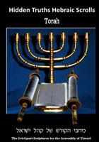 Hidden Truths Hebraic Scrolls (Torah): Vol I of III Large Font 1482560003 Book Cover