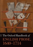 Oxford Handbook of English Prose, 1640-1714 0198746849 Book Cover