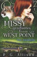 Missy Graduates from West Point (Missy la Féline-Garou) B0G18BPHZT Book Cover