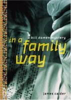 In A Family Way: A Bill Damen Mystery (Bill Damen Mysteries) 081184725X Book Cover