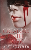 Creature of the Dark: A Reverse Harem Omegaverse Dark Romance 1657330818 Book Cover