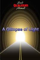 A Glimpse of Light 1979511802 Book Cover