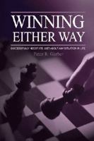 Winning Either Way: Successfully Negotiate Just About Any Situation in Life 1895186609 Book Cover