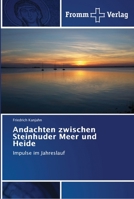 Andachten zwischen Steinhuder Meer und Heide 6202442867 Book Cover