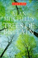 Alan Mitchell's Trees of Britain 0002199726 Book Cover