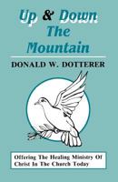 Up And Down The Mountain 1556733917 Book Cover