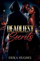 Deadliest Secrets B0GJ6XX9NG Book Cover