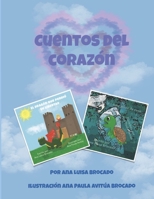 Cuentos del corazón: El dragón que perdió su libertad y Tita debe partir de casa B08NDRBVW8 Book Cover