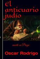 El anticuario judío: muerte en Praga 1728784360 Book Cover