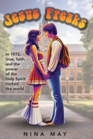 Jesus Freaks B0DW26JRGJ Book Cover