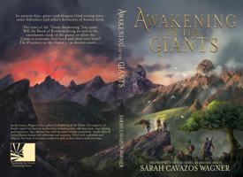 Awakening of the Giants: The Prophecy or the Curse, as Destiny Awaits 1737327708 Book Cover