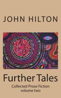 Further Tales: Short Stories 1974467597 Book Cover