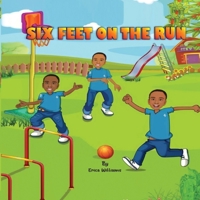 Six Feet on the Run 0578839237 Book Cover