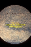 Judging the Authenticity of Photographs (Fifth Edition) 1257018965 Book Cover