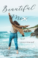 Beautiful Mess 1640889779 Book Cover