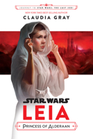 Star War - Leia, princess of Alderaan 1484780787 Book Cover