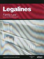 Legalines on Family Law, 5th, Keyed to Areen 0314184368 Book Cover
