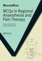 McQs in Regional Anaesthesia and Pain Therapy 113844796X Book Cover