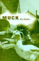 Muck: A Novel 1896356079 Book Cover