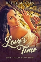 Love's Time 1715363752 Book Cover