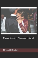 Memoirs of a Cheated Heart 1722004401 Book Cover