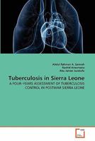 Tuberculosis in Sierra Leone 3639315316 Book Cover