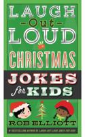 Laugh-Out-Loud Christmas Jokes for Kids 006249791X Book Cover