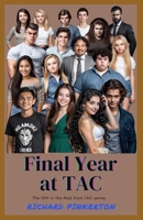Final Year at TAC B09243C4H7 Book Cover