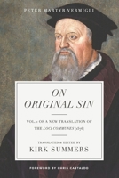 On Original Sin: A New Translation of the Common Places 1949716015 Book Cover