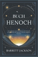 Buch Henoch: Ein Leitfaden zum Verständnis der Endzeit, der Rückkehr des Messias und des Jüngsten Gerichts (German Edition) B0DPT796BS Book Cover