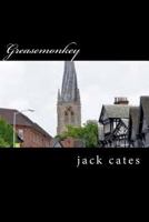 Greasemonkey 1522999949 Book Cover