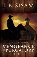 Vengeance at Purgatory 0578511215 Book Cover
