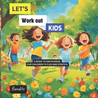 Move Like the Animals! A Wild Workout for Kids B0F1BLYVQR Book Cover