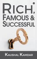 Rich, Famous & Successful 164546539X Book Cover
