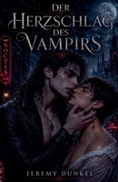 Der Herzschlag des Vampirs (Gebunden an Den Herzschlag) (German Edition) B0H2884PR4 Book Cover