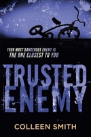 Trusted Enemy 1764715713 Book Cover