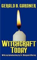Witchcraft Today 0806525932 Book Cover