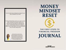Money Mindset Reset: The First Steps to Financial Freedom B0FFGLMFLK Book Cover