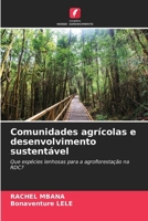 Comunidades agrícolas e desenvolvimento sustentável: Que espécies lenhosas para a agroflorestação na RDC? (Portuguese Edition) 6207616375 Book Cover