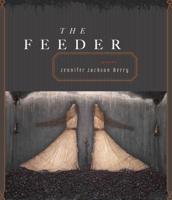 The Feeder 1936919478 Book Cover