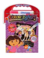 Dora the Explorer Color Blast! Suprise Ink! Magic Picture Book with Mess Free Marker 1932125981 Book Cover