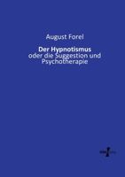 Der Hypnotismus: oder die Suggestion und Psychotherapie (German Edition) 373721168X Book Cover