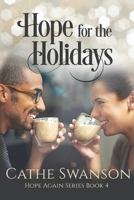 Hope for the Holidays 1979137226 Book Cover