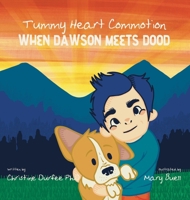 Tummy Heart Commotion: When Dawson Meets Dood B0F282MLGG Book Cover