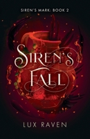 Siren's Fall : A Paranormal Romance (Siren's Mark Book 2) 195528301X Book Cover