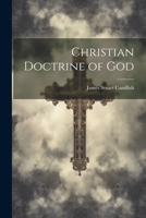 Christian Doctrine of God 1022166727 Book Cover