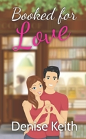 Booked For Love B0H95BXCV5 Book Cover